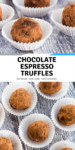 Chocolate Espresso Truffles