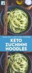 Zuchinni Noodles