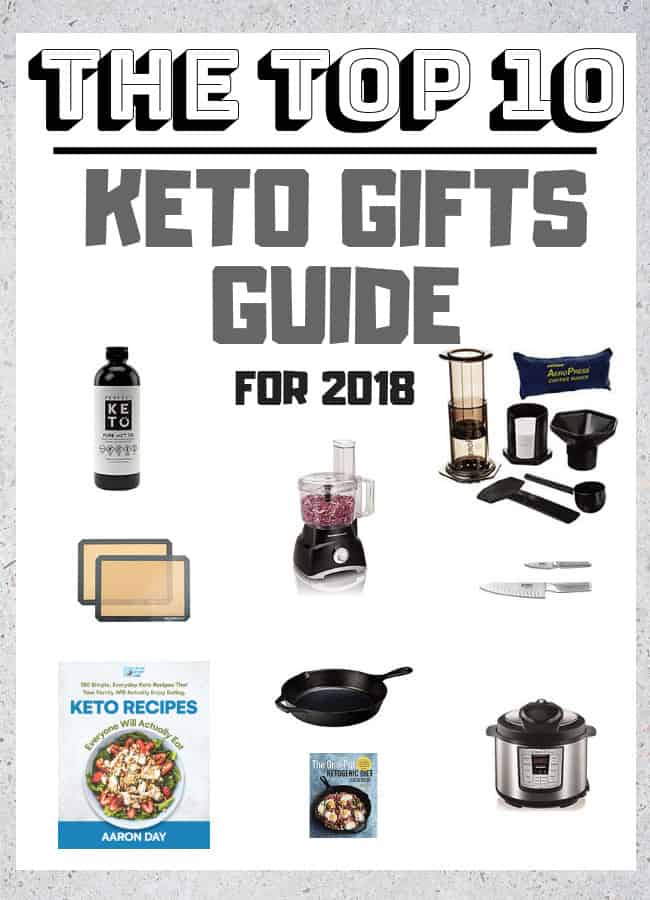 Top 10 Keto Gift Guide of 2018 - FatForWeightLoss