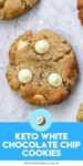 Keto White Chocolate Chip Cookies | 2g Carbs | Sugar Free Keto Cookies
